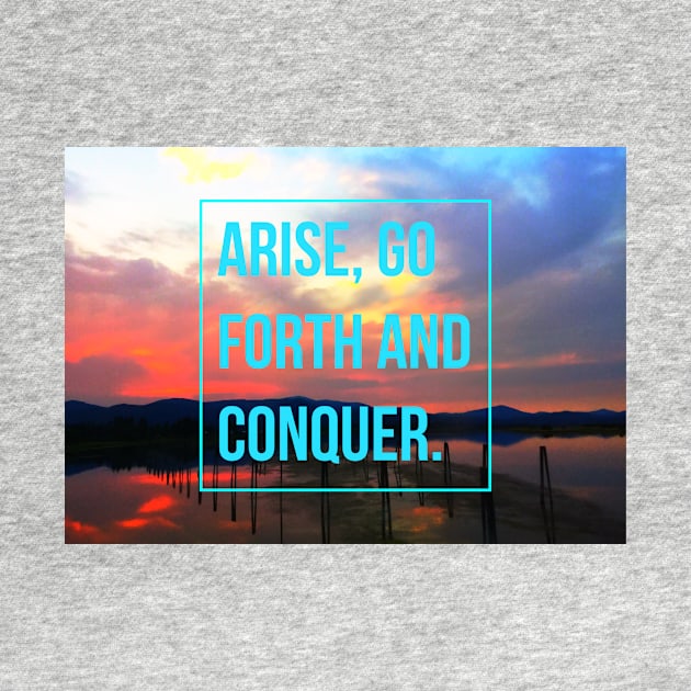 Arise and Conquer by SmoothDesign